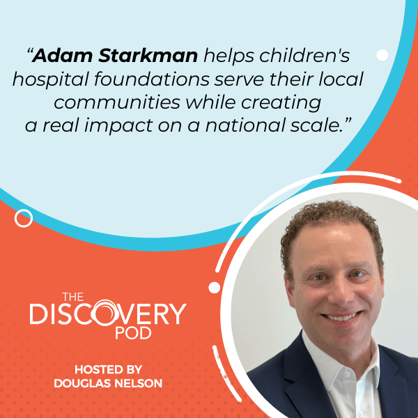 Discovery Pod | Adam Starkman | Corporate Partnerships