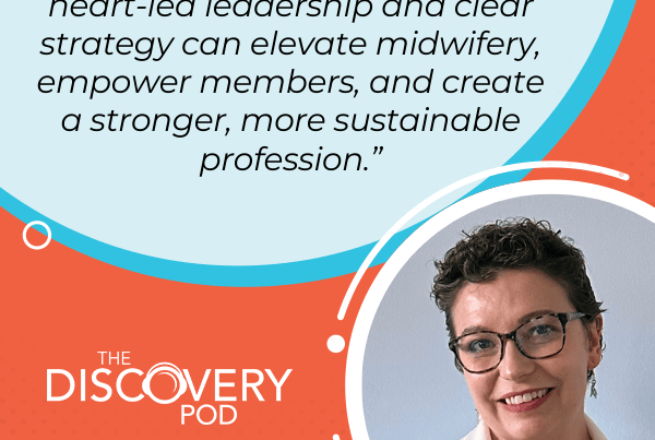 The Discovery Pod | Angie Knott | Midwives Association BC