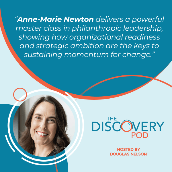 Discovery Pod | Anne-Marie Newton | Organizational Readiness