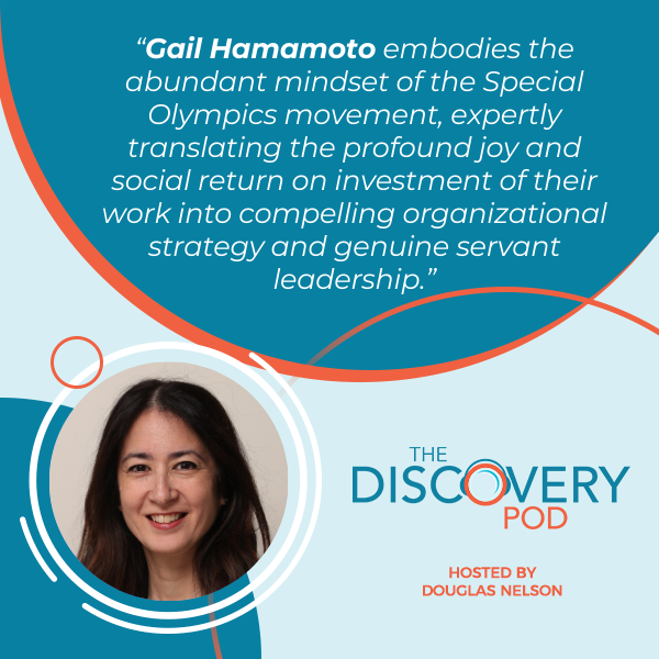 Discovery Pod | Gail Hamamoto | Leading With Purpose