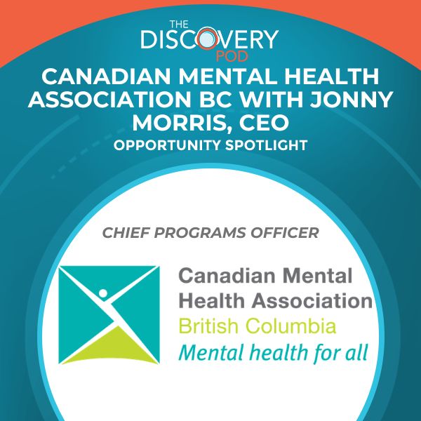 Discovery Pod | Jonny Morris | Canadian Mental Health Association