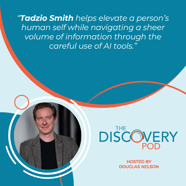Discovery Pod | Tadzio Smith | Human Side