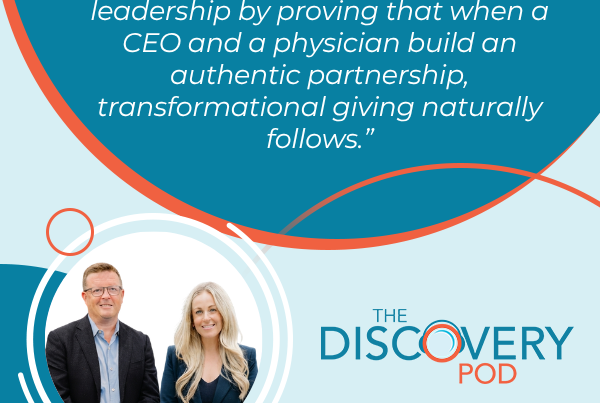 Discovery Pod | Avery Brohman and Dr. Jeff McCracken | CEO-Physician Partnership